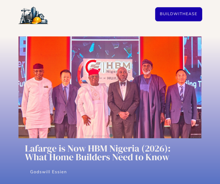 Lafarge is Now HBM Nigeria (2026): What Home Builders Need to Know